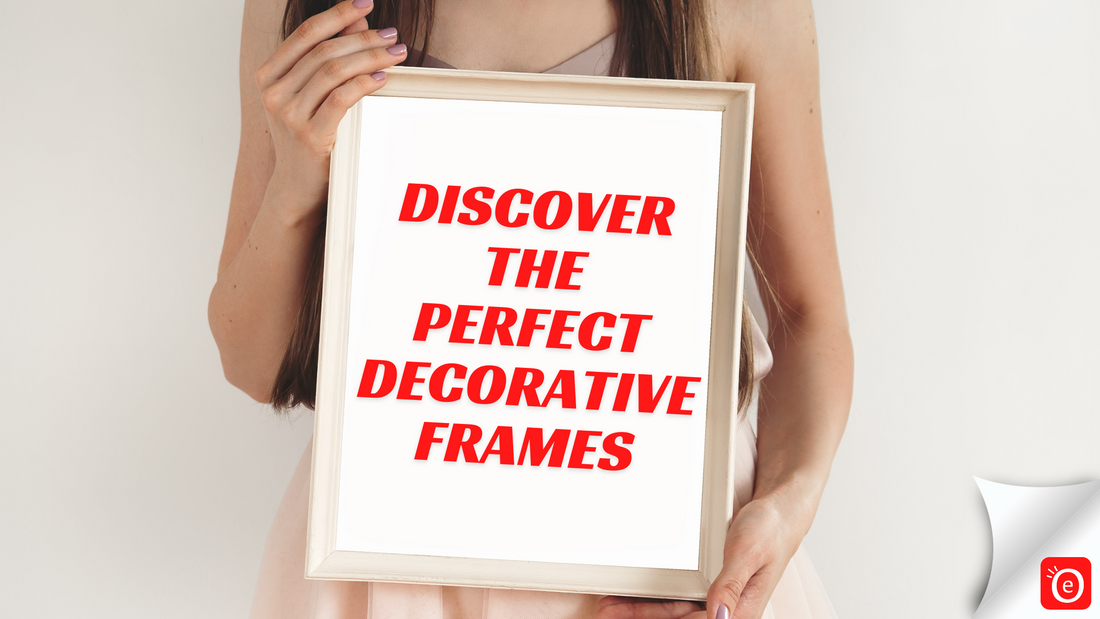 Discover the Perfect Decorative Frames at eOURmart.com