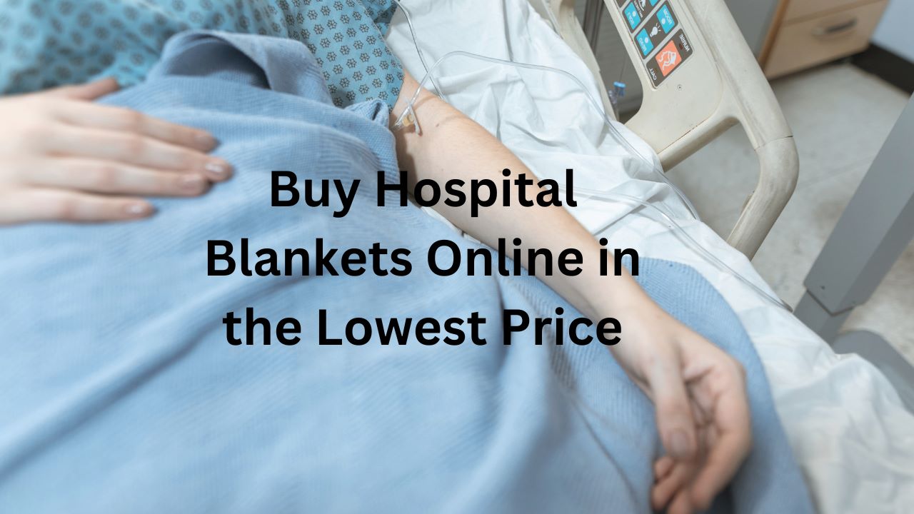 buy hospital blankets online in the lowest price eOURmart