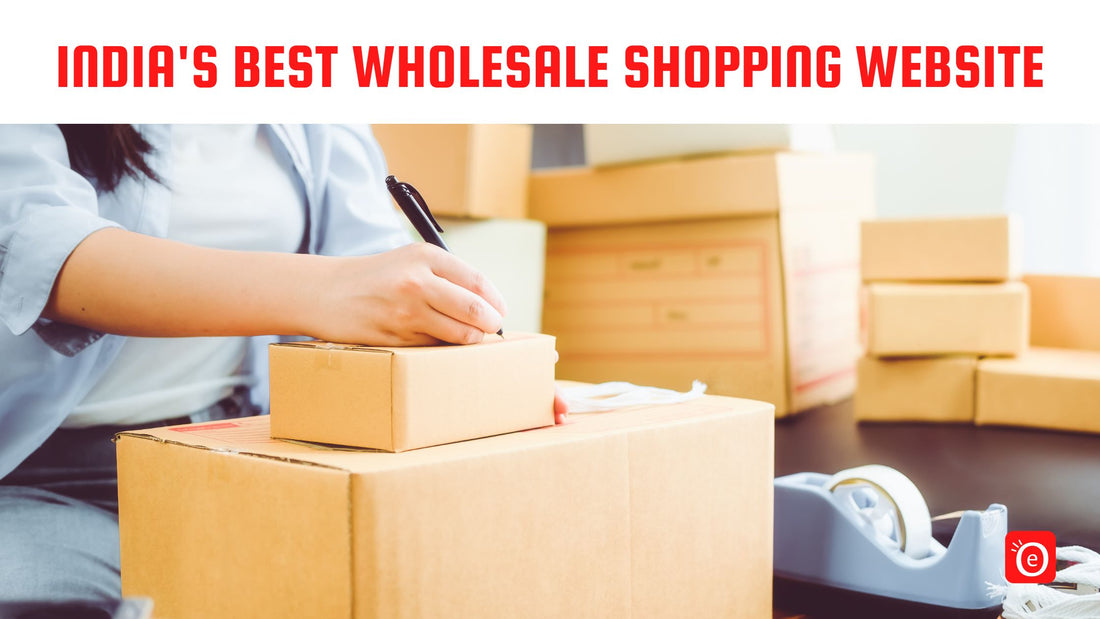 India's Best Wholesale Shopping Website - Discover the Ultimate Wholesale Shopping Experience