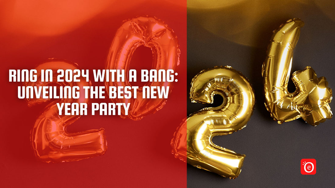 Ring in 2024 with a Bang: Unveiling the Best New Year Party