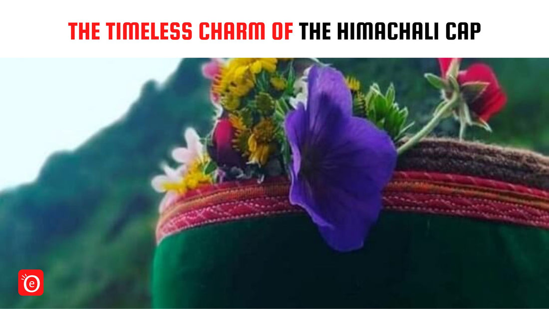 The Timeless Charm of the Himachali Cap